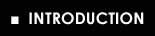 INTRODUCTION